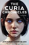 Couverture cartonnée Curia Chronicles, The de Jeff Durkin, Steph Nelson