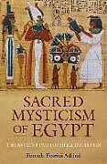 Couverture cartonnée Sacred Mysticism of Egypt de Fotoula Foteini Adrimi