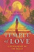 Couverture cartonnée Temple of Love de Natalie Glebova