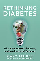 eBook (epub) Rethinking Diabetes de Gary Taubes