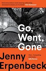 Kartonierter Einband Go, Went, Gone von Jenny Erpenbeck