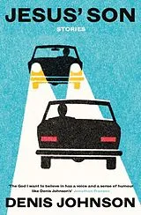 Kartonierter Einband Jesus' Son von Denis Johnson