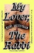 Kartonierter Einband My Lover, the Rabbi von Wayne Koestenbaum