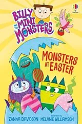 Kartonierter Einband Billy and the Mini Monsters: Monsters at Easter von Zanna Davidson