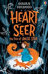 Kartonierter Einband Heartseer: The Tale of Anise Star von Rowan Foxwood