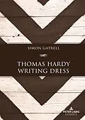 PDF Thomas Hardy Writing Dress von Simon Gatrell