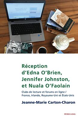 eBook (pdf) Réception d'Edna O'Brien, Jennifer Johnston, et Nuala O'Faolain de Jeanne-Marie Carton-Charon