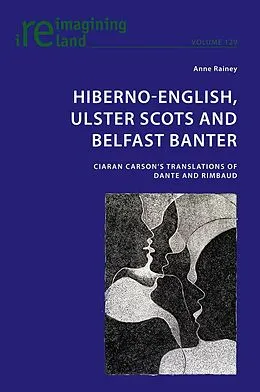 E-Book (epub) Hiberno-English, Ulster Scots and Belfast Banter von Anne Rainey