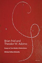 eBook (pdf) Brian Friel and Theodor W. Adorno de Christa Mrowka