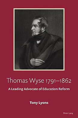 E-Book (epub) Thomas Wyse 1791-1862 von Tony Lyons