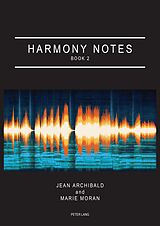 eBook (epub) Harmony Notes Book 2 de Jean Archibald, Marie Moran