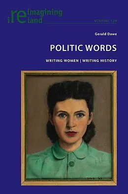 E-Book (pdf) Politic Words von Gerald Dawe