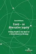 E-Book (epub) Covid - an Alternative Inquiry von David Williams
