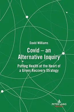 E-Book (epub) Covid - an Alternative Inquiry von David Williams