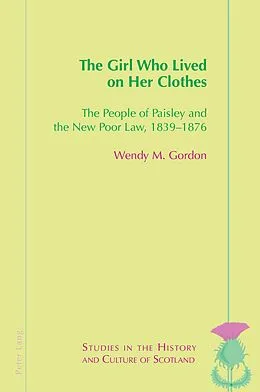 E-Book (pdf) The Girl Who Lived On Her Clothes von Wendy Gordon