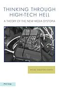 E-Book (pdf) Thinking through High-Tech Hell von Miguel Sebastián-Martín