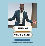 E-Book (epub) Finding Your Voice von Frank Saliki