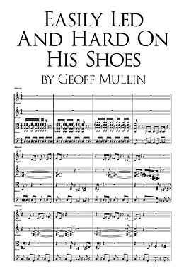 eBook (epub) Easily Led and Hard on his Shoes de Geoff Mullin