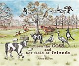 E-Book (epub) Clova the Cow and her Field of Friends von Anne Bullen