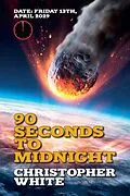 E-Book (epub) Ninety Seconds to Midnight von Christopher White