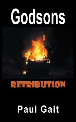 E-Book (epub) Godsons Retribution von Paul Gait