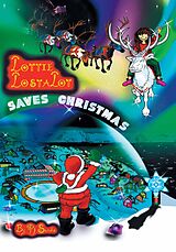 eBook (epub) Lottie Lostalot Saves Christmas de Pj Sandz