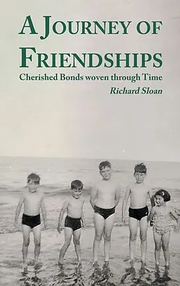 E-Book (epub) A Journey of Friendships von Richard Sloan