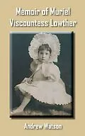 E-Book (epub) Memoir of Muriel Viscountess Lowther von Andrew Watson