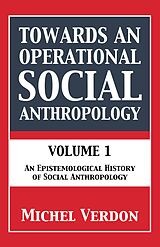 eBook (epub) Towards an Operational Social Anthropology de Michel Verdon