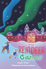 eBook (epub) The Reindeer Games de Zander Dowie