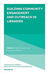 eBook (pdf) Building Community Engagement and Outreach in Libraries de 