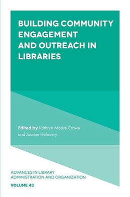 eBook (epub) Building Community Engagement and Outreach in Libraries de 