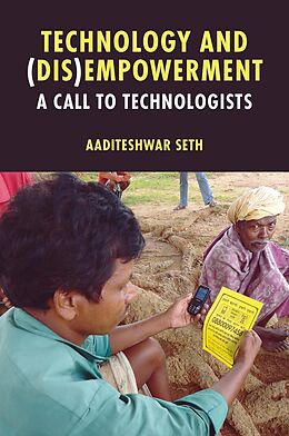 eBook (pdf) Technology and (Dis)Empowerment de Aaditeshwar Seth