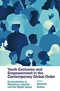 PDF Youth Exclusion and Empowerment in the Contemporary Global Order von Unknown