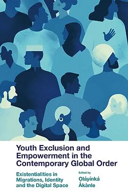 PDF Youth Exclusion and Empowerment in the Contemporary Global Order von Unknown