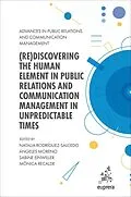 E-Book (epub) (Re)discovering the Human Element in Public Relations and Communication Management in Unpredictable Times von Unknown