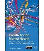 Couverture cartonnée Creativity and Mental Health de Yvonne J. Stevens