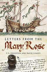 E-Book (epub) Letters from the Mary Rose von David Loades, C S Knighton