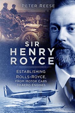 eBook (epub) Sir Henry Royce de Peter Reese