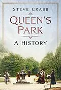 E-Book (epub) Queen's Park von Steve Crabb