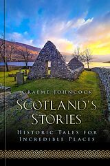 eBook (epub) Scotland's Stories de Graeme Johncock