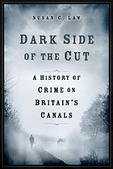 eBook (epub) Dark Side of the Cut de Susan C. Law