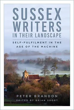 E-Book (epub) Sussex Writers in their Landscape von Peter Brandon