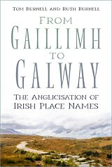 eBook (epub) From Gaillimh to Galway de Tom Burnell, Ruth Burnell