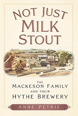 eBook (epub) Not Just Milk Stout de Anne Petrie