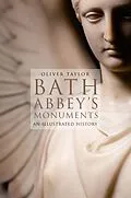 E-Book (epub) Bath Abbey's Monuments von Oliver Taylor