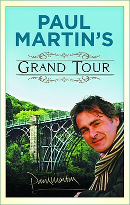 E-Book (epub) Paul Martin's Grand Tour von Paul Martin