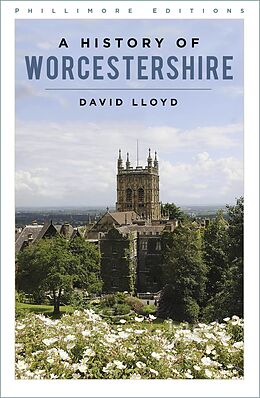 eBook (epub) A History of Worcestershire de David Lloyd