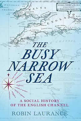 E-Book (epub) The Busy Narrow Sea von Robin Laurance