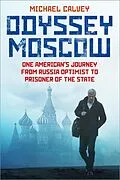 E-Book (epub) Odyssey Moscow von Michael Calvey